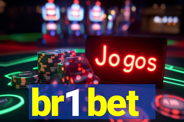 br1 bet